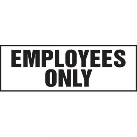 Accuform SAFETY SIGN EMPLOYEES ONLY 4 in  X 12 in MADM903XT